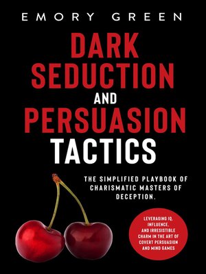 cover image of Dark Seduction and Persuasion Tactics